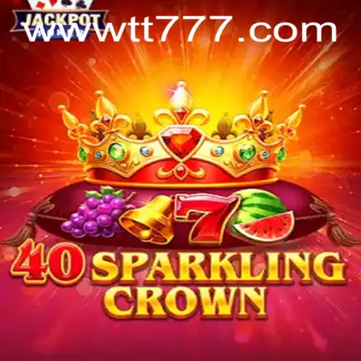 The Enchantment of 40SparklingCrown: A Modern Gaming Adventure